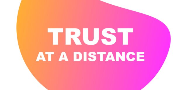 Text: Trust at a distance